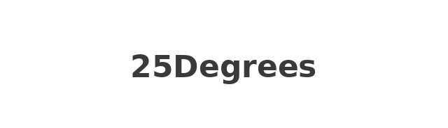 25Degrees